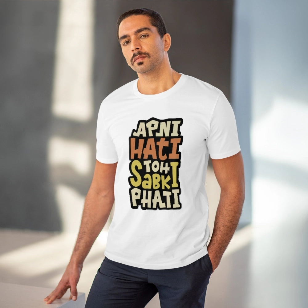 Generic Men's PC Cotton Apni Hati To Sabki Phati Printed T Shirt (Color: White, Thread Count: 180GSM)