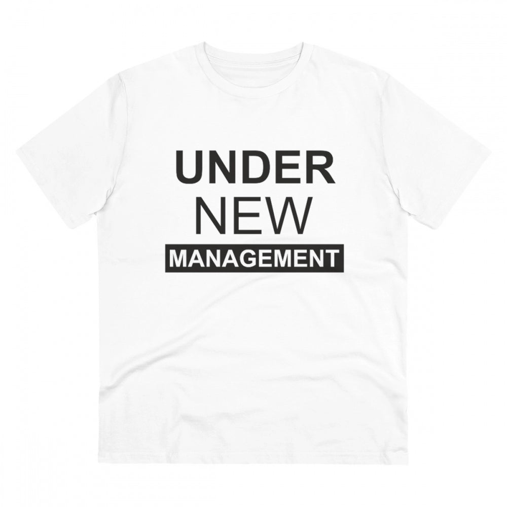 Generic Men's PC Cotton Under New Management Desing Printed T Shirt (Color: White, Thread Count: 180GSM)