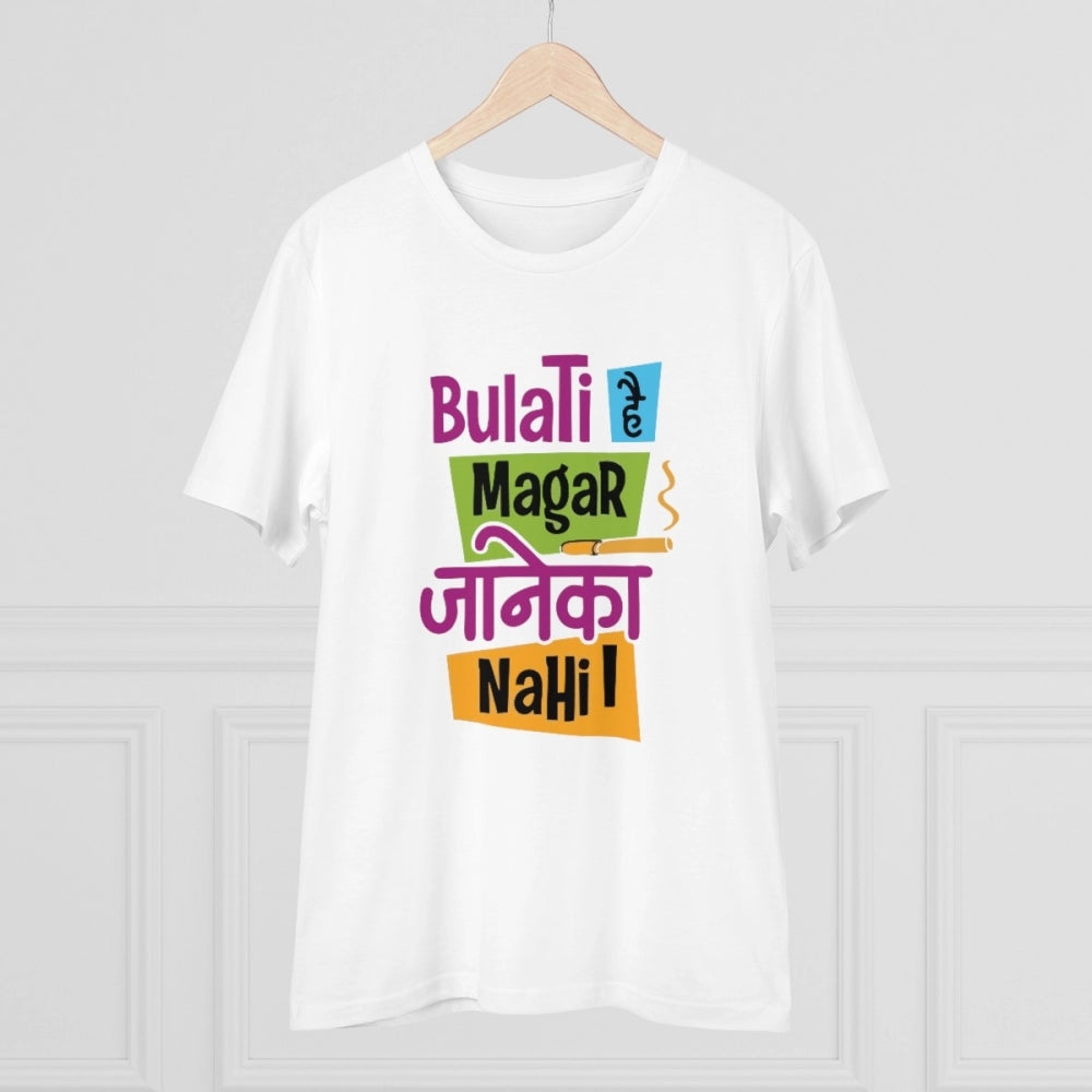 Generisches bedrucktes T-Shirt aus PC-Baumwolle „Bulati Hai Magar Jane Ka Nahi“ für Herren (Farbe: Weiß, Fadendichte: 180 g/m²)