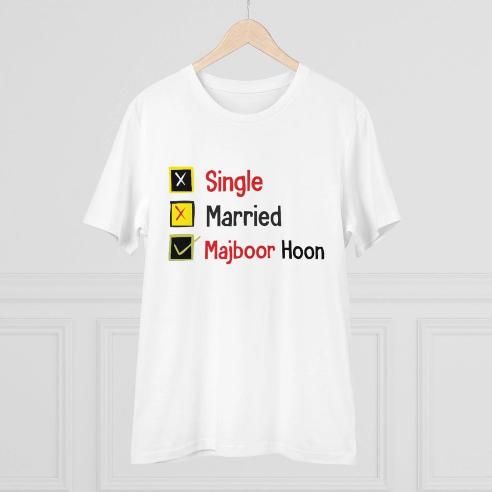 Generisches T-Shirt aus PC-Baumwolle für Herren mit Aufdruck „Single Married Majbur“ (Farbe: Weiß, Fadendichte: 180 g/m²)