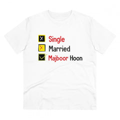 Generic Men's PC Cotton Single Married Majbur Printed T Shirt (Color: White, Thread Count: 180GSM)