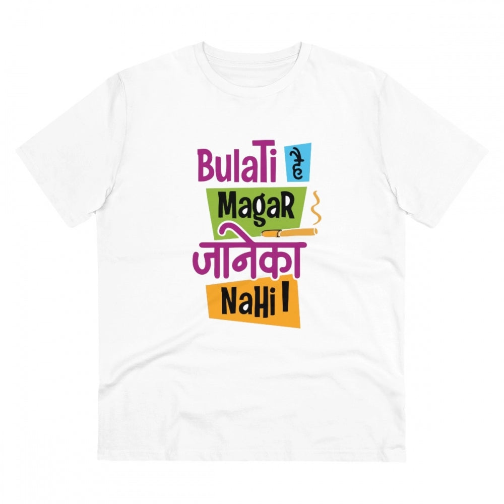 Generisches bedrucktes T-Shirt aus PC-Baumwolle „Bulati Hai Magar Jane Ka Nahi“ für Herren (Farbe: Weiß, Fadendichte: 180 g/m²)