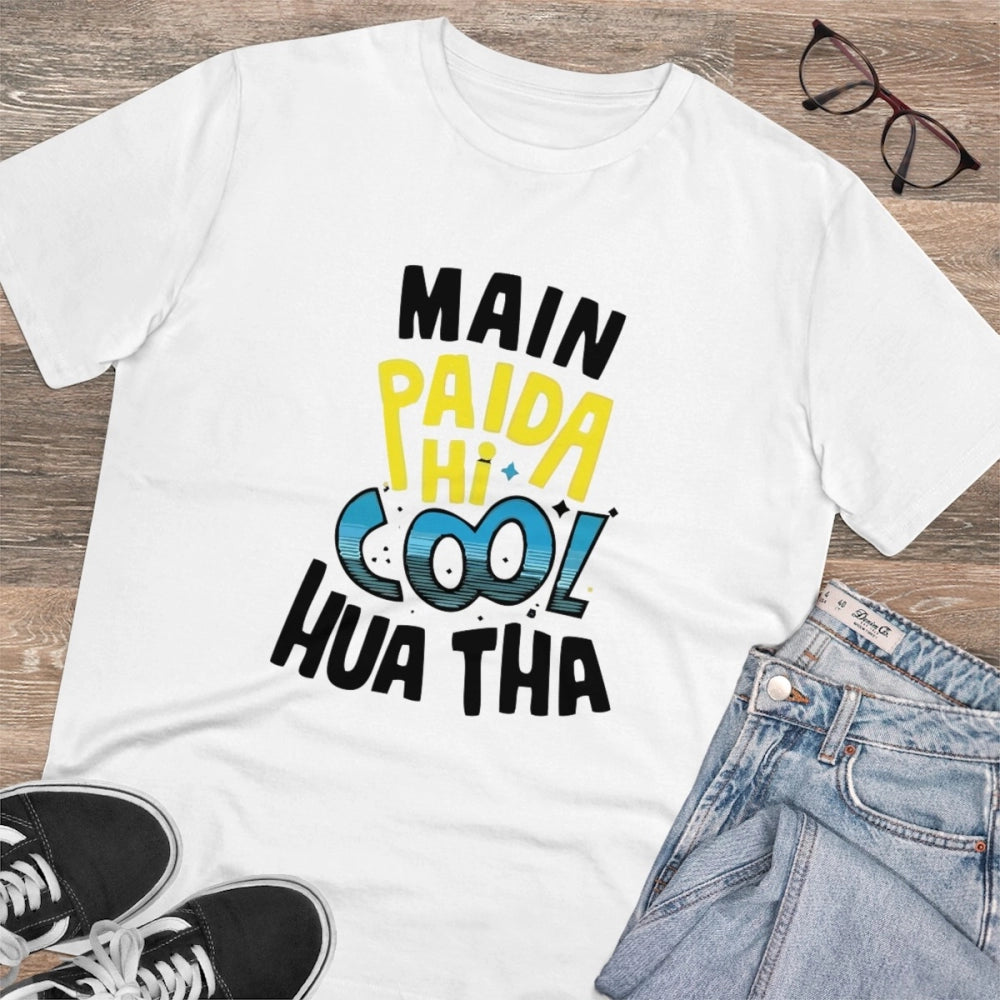 Generisches T-Shirt aus PC-Baumwolle „Me Paida Hi Cool Huaa Tha“ mit Aufdruck für Herren (Farbe: Weiß, Fadendichte: 180 g/m²)