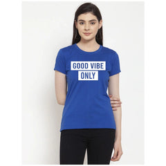 Generic Women's Cotton Blend Good Vibe Only Printed T-Shirt (Blue)