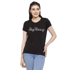 Generic Women's Cotton Blend Stay Classy Printed T-Shirt (Black)