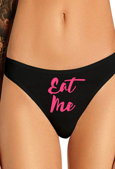 Eat Me Printed Thong Panty Gift