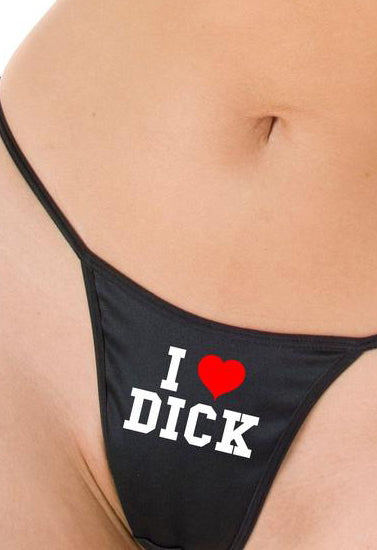 G-String mit Aufdruck „I Love Dick“