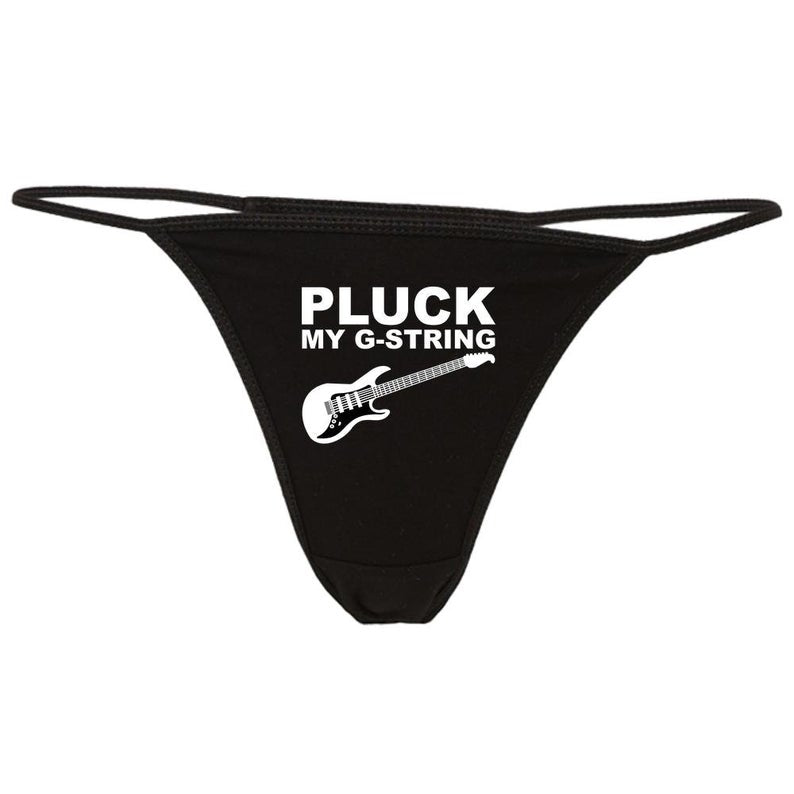 Bedruckter Tanga „Pluck My G-String“